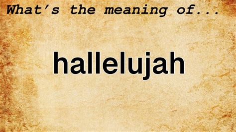 what is the meaning of hallelujah